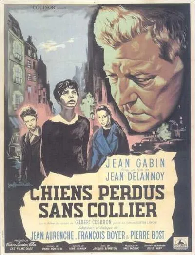 Dans le film  Chiens perdus sans collier , quel est le rle de Gabin ?