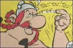 Quelle est la phrase fétiche d'Obélix ?