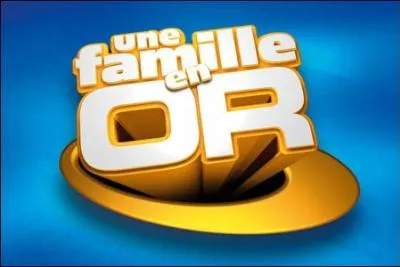  Une famille en or  est un jeu tlvis diffus sur TF1. Quel est son prsentateur actuel ? (janvier 2014)