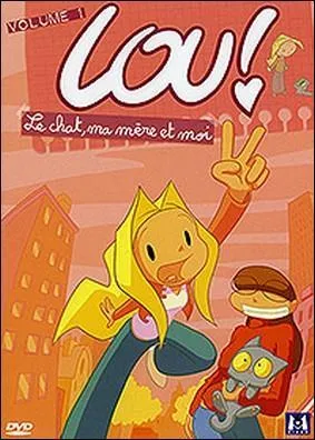 Le vrai prnom de Lou c'est Louisa.