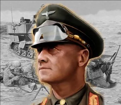 Gnral allemand, Erwin Rommel dirigea de 1941  1943 l'arme allemande en Afrique du Nord, un corps d'arme plus connu sous le nom de...