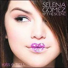Quelle chanson n'est pas sur l'album  Kiss & Tell  ?