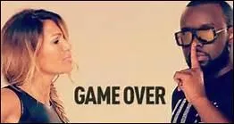 Avec quel artiste a-t-il chant  Game Over ... (il avait fait actuellement son retour)