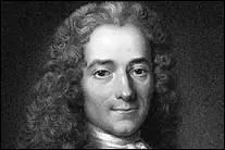 Fran�ois Marie Arouet, dit_____(1694-1778), est un philosophe fran�ais dont les oeuvres ont connu de son vivant un rayonnement europ�en. Il symbolise la figure du philosophe engag� par ses combats contre l'injustice, l'arbitraire et l'intol�rance mais aussi le r�ve d'une Europe des Lumi�res o� les philosophes auraient conseill� des monarques �clair�s.