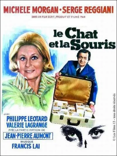 En 1975, et pour son dernier rle au cinma, Michle Morgan a partag l'affiche avec Serge Reggiani, Franois Lotard et Jean-Pierre Aumont, dans une comdie dramatique intitule  Le chat et la souris . Qui tait le ralisateur de ce film ?