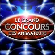 Qui prsente... 'Le grand concours des animateurs'?