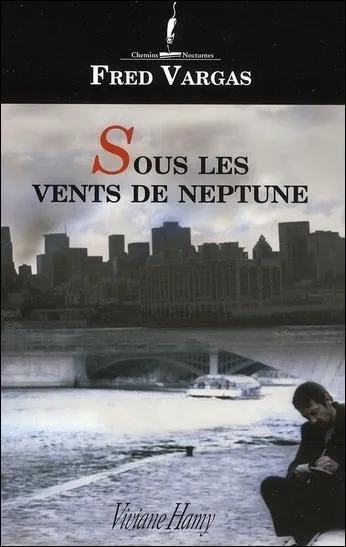 Comment s'appelle le commissaire, hros principal des romans policiers de Fred Vargas, dont l'un, paru en 2004 a pour titre  Sous les vents de Neptune  ?