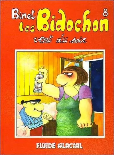  Vent du soir  est le huitime tome de la srie  Les Bidochon  en bandes dessines. Lui s'appelle Robert, et elle c'est :