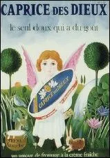 Trouvez l'intrus parmi ces slogans utilisés pour le "Caprice des Dieux"