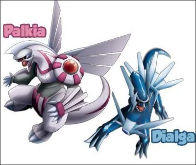 Dialga et Palkia sont...