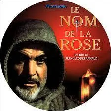 Qui est l'auteur du roman :  Le Nom de la Rose  ?
