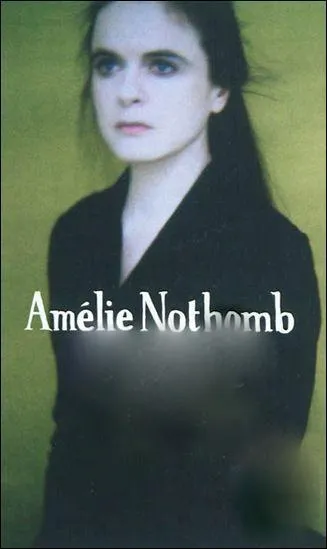 En regardant l'image, quel est le nom de ce roman d'Amélie Nothomb?