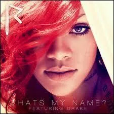 Avec qui a-t-elle chant  Take care  et  What's my name  ?