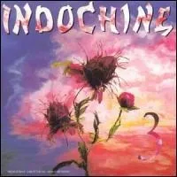Quelle chanson retrouve-t-on sur cet album d'Indochine ?