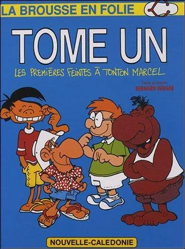 En quelle anne est paru le premier tome de  La Brousse en folie  ?