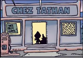 Qu'est-ce qui est accroch au-dessus du comptoir de Tathan ?