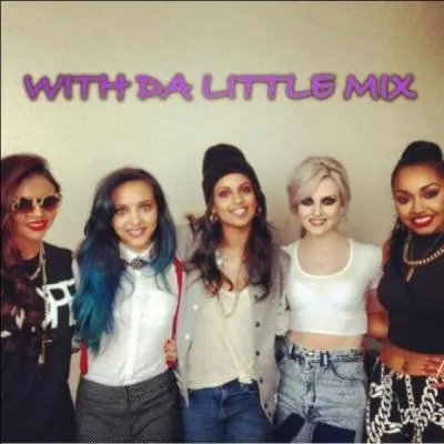 O a-t-elle rencontr les 'Little Mix' ?