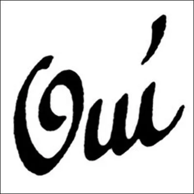  Pourvu qu'il dise oui.  Nous avons le mode :