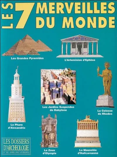 Des  7 merveilles  du monde antique, laquelle subsiste encore aujourd'hui ?