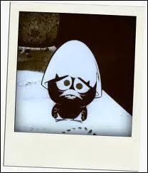 Et on termine avec la star absolue du sujet, ce fameux et mignon poussin noir malheureux comme les pierres parce que  c'est trop injuste  qui porte le joli prnom musical de... ?