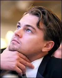 Leonardo DiCaprio... (De quelle question cette réponse est-elle la conséquence ? )