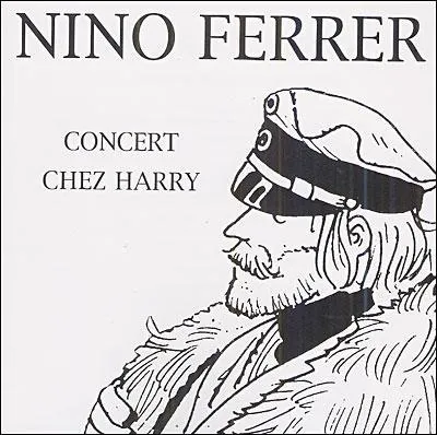 Nino Ferrer apparait en bandes dessines sous le personnage du  Capitaine Nino , dans l'album d'une clbre srie d'un dessinateur et ami transalpin :