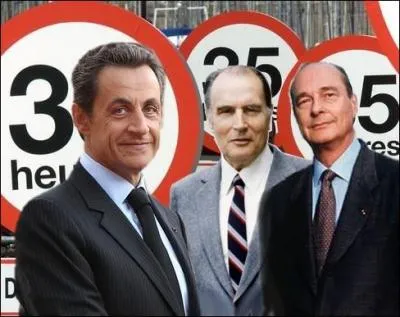 Sous quel mandat prsidentiel fut vote et mise en place la loi sur la rforme des 35 heures ?