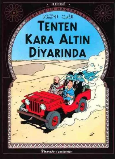 Arrtez-moi si je me trompe mais Tintin n'a jamais mis les pieds l-bas dans ses albums ...