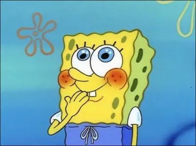 Il vit dans un ananas au fond de la mer prs de Bikini Bottom et son meilleur ami est Patrick l'toile de mer. Qui est ce ?