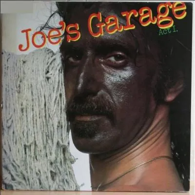 Quel grand musicien est l'auteur de  Joe's garage  (1979) ?