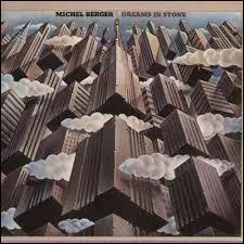 Ralis dans la perspective de monter un opra rock aux tats-Unis,  Dream in stone  (1982) a t enregistr dans les studios californiens avec de nombreux musiciens amricains renomms.  ceux de quel groupe Michel Berger a-t-il notamment fait appel ?