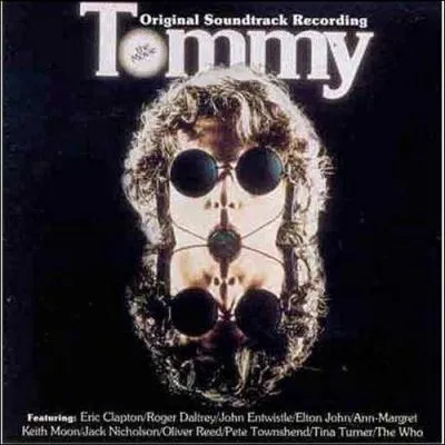 Quel groupe de rock est  l'origine de  Tommy  (1969),  l'ambiance trange ?