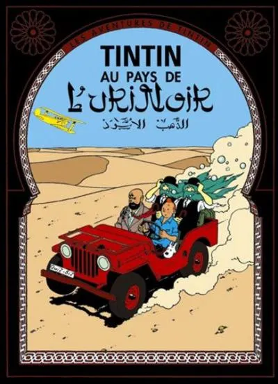 1950 : alors que les anglais chassent de l'or en Cte-de-l'or (futur Ghana), McCarthy des sorcires aux USA, que va faire  Tintin au pays de l'or noir  ?