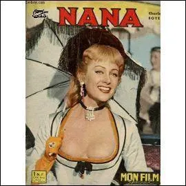  Nana  est un film de Christian-Jaque, inspir du roman ponyme d'Emile Zola. Quelle actrice y tenait le rle principal ?