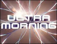 Sur quelle chane est diffuse chaque jour l'mission  Ultra morning  ?