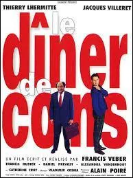 Qui joue dans ce film :  Le dner de con  ?