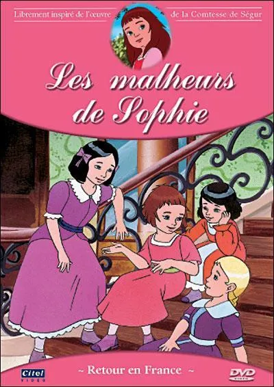 Les malheurs de Sophie, est  la base un livre crit par :
