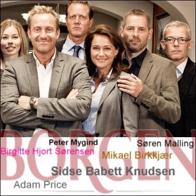 L'image est trop petite pour regrouper tous les acteurs rjouissants de cette srie danoise (musique : Halfden E. ). Double question : Que veut dire  Borgen  et d'o vient son crateur, Adam Price ?