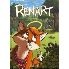 Renart est connu pour...
