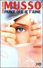 Quand parut "Parce que je t'aime" ?