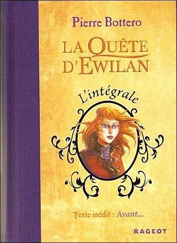 Quel est le titre du premier tome de la trilogie  La Qute d'Ewilan  ?