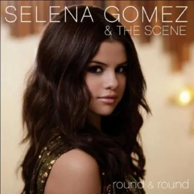 Selena Gomez - Round & Round. En quelle année cette chanson est devenu un hit ?