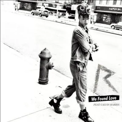 Rihanna - We found love. Avec quel DJ Rihanna a-t-elle collaboré à l'écriture de la chanson ?