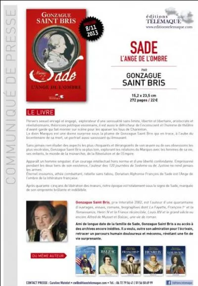 Le "scoop sadien" : après les "marronniers" tels Henri IV, Louis XIV et George Sand, pourquoi le bon Gonzague s'est-il fourré dans cette galère ?