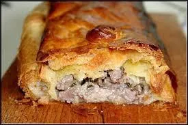 Comment se nomme cette savoureuse préparation constituée d'une viande assaisonnée enrobée d'une pâte généralement feuilletée ?