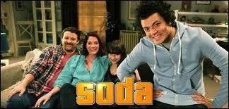  Soda  est une srie humoristique franaise racontant la vie de 3 lycens.
Quelle chane diffuse cette srie ?