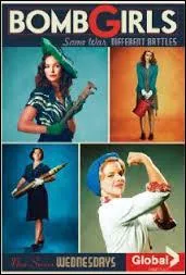  Bomb Girls  est une srie canadienne voquant l'histoire des femmes dans les usines de munition durant la Seconde Guerre mondiale. 
Quelle chane diffuse cette srie ?