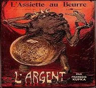 En dehors de signifier que l'argent n'a pas toujours de sources légales, par qui l'expression "l'assiette au beurre" fut-elle reprise ?