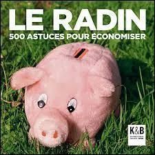 Il existe un blog spécial pour les radins.