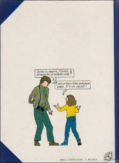 Comment s'appelle la petite héroïne d'une série de bandes dessinées créée en 1989 par Yvan Pommaux, dont le premier album s'intitule "Le scarabée bleu" ?